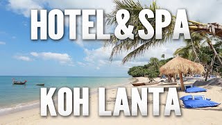 🌞 BEST BeachFront Hotel & Spa in Koh Lanta, Thailand 🇹🇭 Lanta Casa Blanca