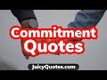 Top 15 commitment quotes and sayings 2020  how to better commit