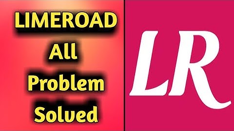 How to Fix Limeroad App All Problem Solved