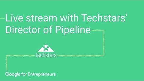 Best Practices to Apply To A Techstars Program