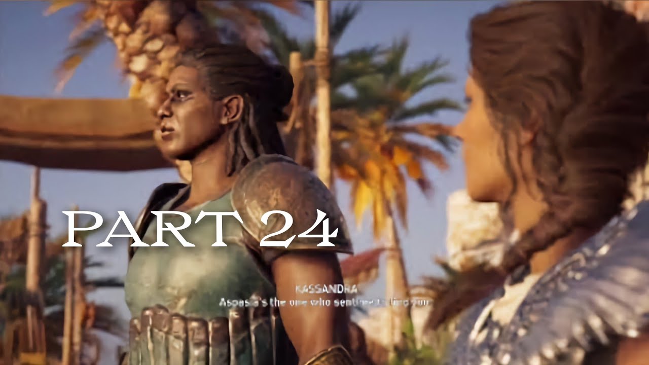 AC ODYSSEY Walkthrough Gameplay Part 24 PS4 WITH MISSION TIMESTAMPS IN THE DESCRIPTION ac-odyssey-walkthrough-gameplay-part-24-ps4-with-mission-timestamps-in-the-description
