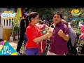 Taarak Mehta Ka Ooltah Chashmah - Episode 1242 - Full Episode