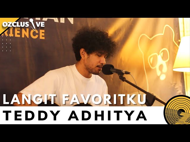 TEDDY ADHITYA - LANGIT FAVORITKU | OZCLUSIVE class=