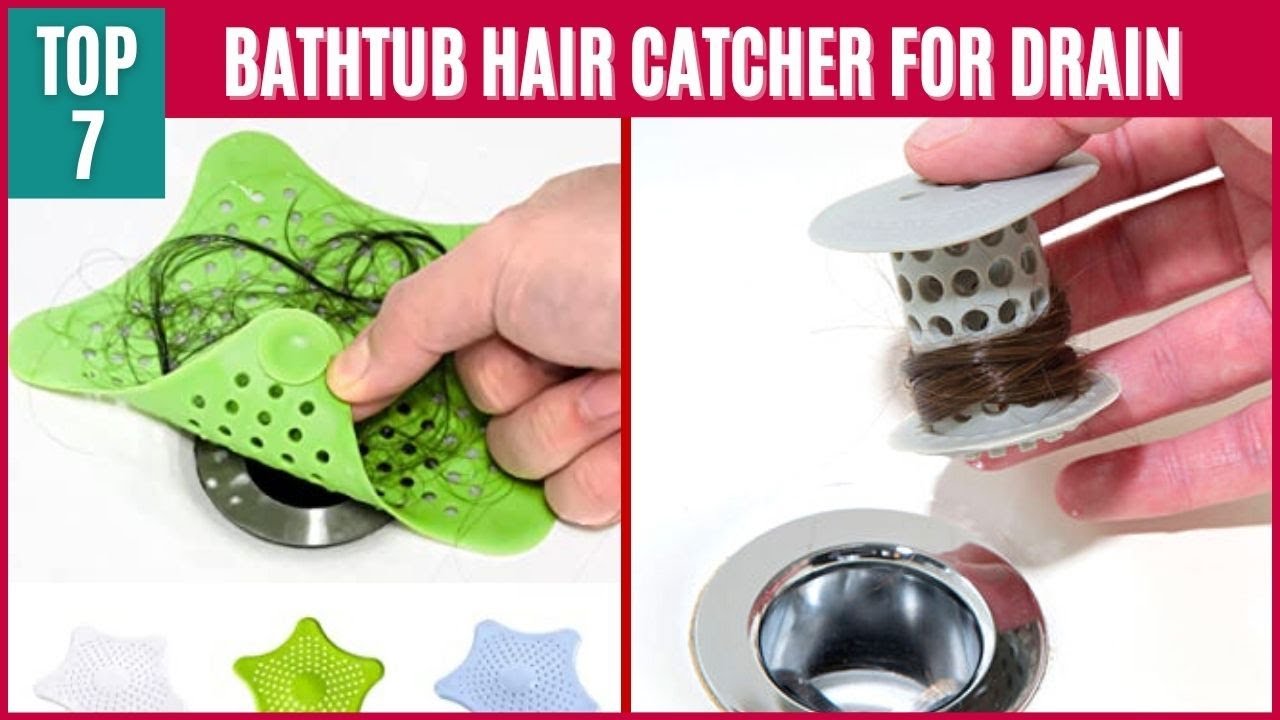 Best Bathtub Hair Catcher For Drain (How To Get Hair Out of Drains