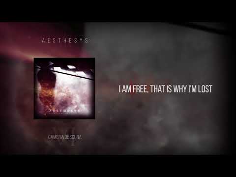 Aesthesy--I Am Free, That Is Why I'm Lost