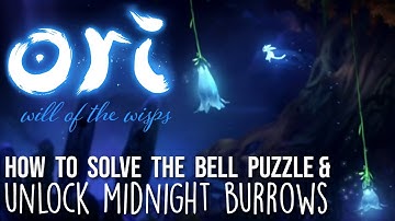 How to solve the Flower Bell Puzzle & Unlock the Midnight Burrows in Ori & The Will of the Wisps