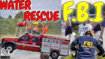 WATER RESCUE AND FBI BACKUP!!! EM4 LA MOD!!
