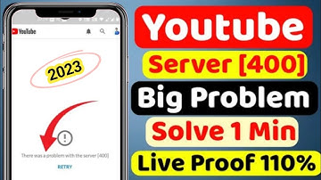 YouTube Fix There was a problem with the server [400] Error problem Solve 2023
