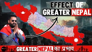 गरटर नपल क परभव Effect Of Greater Nepal Greater Nepal Deep World