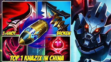 WILD RIFT CHINA TOP 1 KHAZIX - KHA’ZIX IS NOT FAIR — JUST WATCH THIS