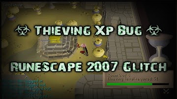 [RuneScape 2007 Bug Abuse] - Thieving Experience Glitch [Preview]