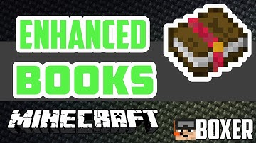 MineCraft Mod Spotlight: Enhanced Books :: w/ BoxerGaming