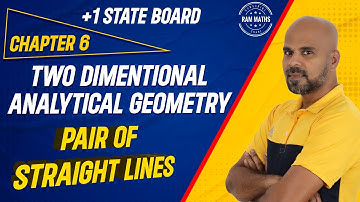 11th | EX. 6.4 | PAIR OF STRAIGHT LINES | 2-D ANALYTICAL GEOMETRY | CHAPTER 6 |  | RAM MATHS