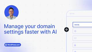 Manage your domain name settings faster with AI