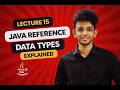 Java Reference Data Types Explained (Class, String, Interface, Array | Lecture 15 Tamil