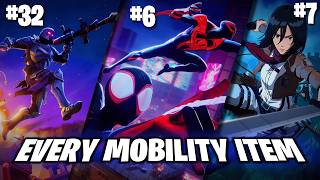 I Ranked EVERY Mobility Item in Fortnite HISTORY (Chapter 1-7)