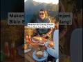 Makanan di Gunung Rinjani Bikin Bule Gak Mau Pulang #rinjani #hiking #mountains #travel #fypシ #bule