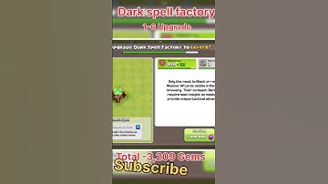 Dark spell factory upgrade max