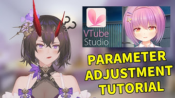 Enhance Your Live2D Model: A Guide to Adjusting VTube Studio Parameters