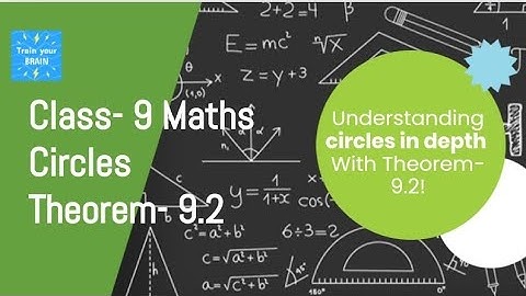 Theorem 9.2: NCERT Explained #NCERT #Circle #Theorems​​ #Math #Easy