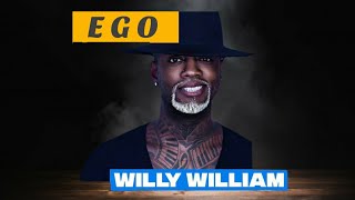 EGO - WILLY WILLIAM (LIRIK)