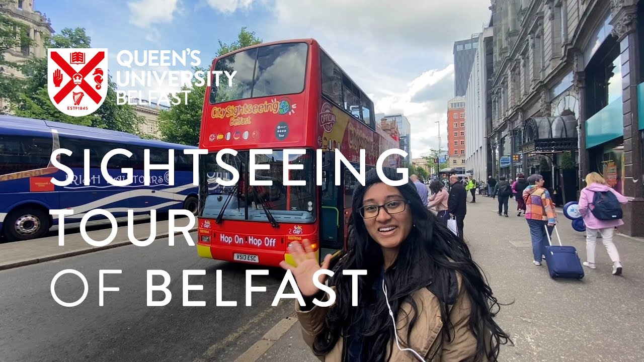 Sightseeing Tour of Belfast