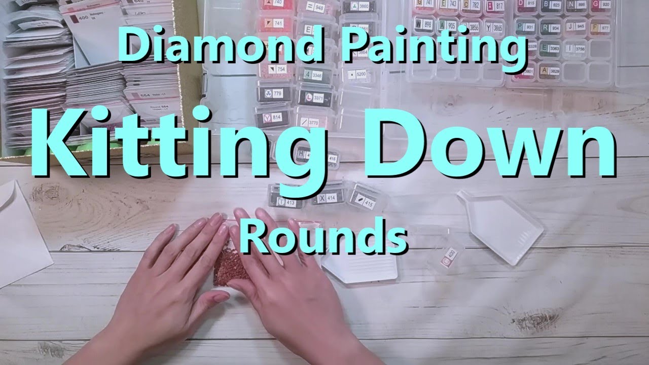 Diamond Painting Kitting Down - Rounds - YouTube