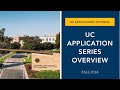 Uc application series overview fall 2024