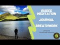 Guided meditation with journaling breathwork and more  rob carney  whole health connections