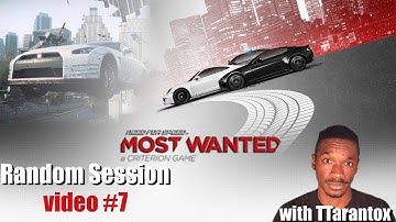 Need For Speed: Most Wanted - Randomness with TTarantox #7 - NFS01