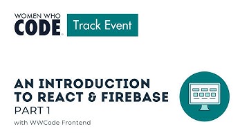 An Introduction to React and Firebase - Part 1
