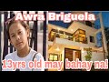 Awra Briguela may magandang bahay na sa edad na 13 yrs old ang galing at nakakahanga