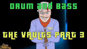 Drum And Bass - The Vaults Part 3
