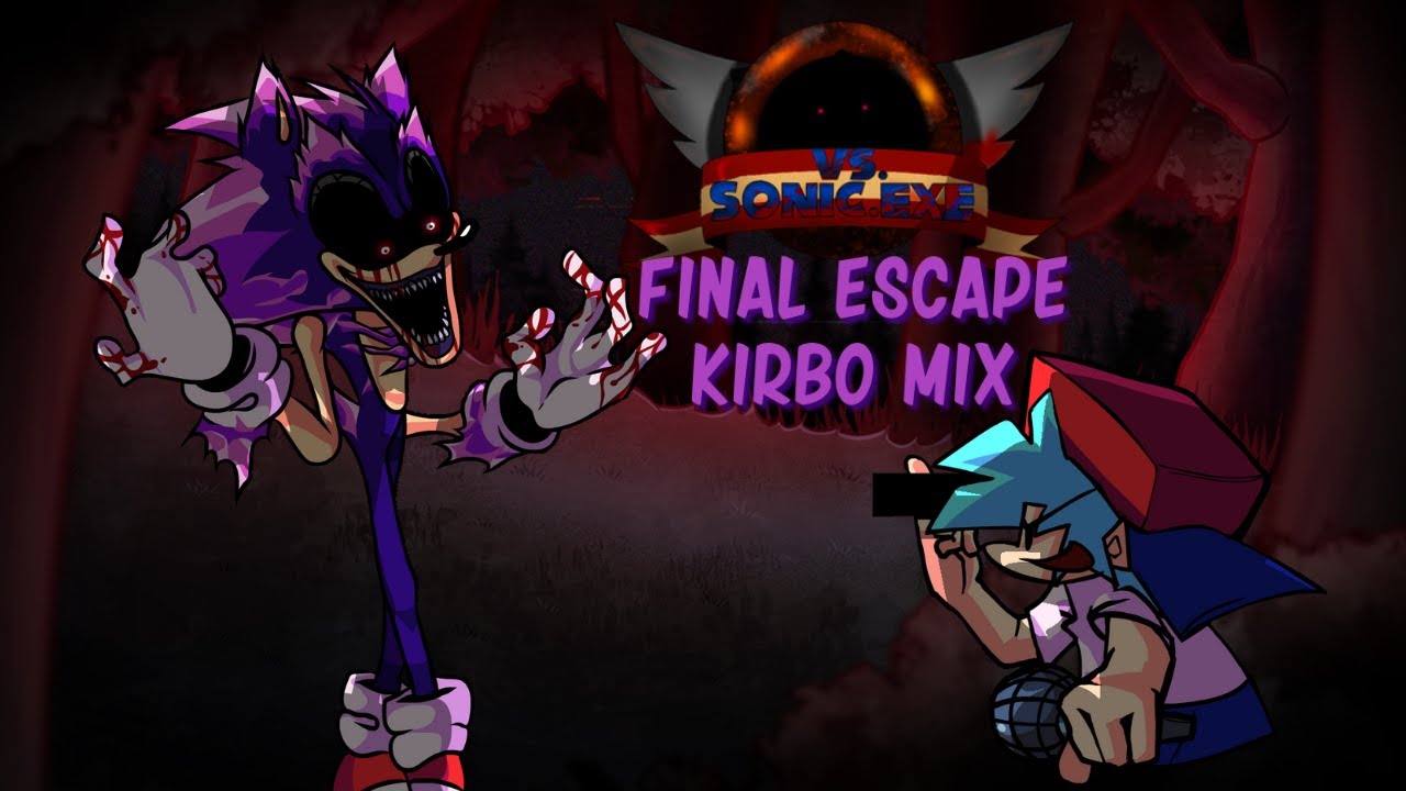 Let's Play Friday Night Funkin' vs. Sonic.exe - Final Escape (Kirb0 Mix ...