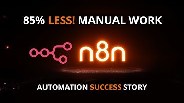 n8n Automation Success Story: Eliminate 85% of Manual Tasks with Workflow Automation