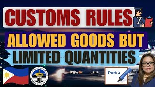 🔴PART 2 CUSTOMS RULES: NEVER PACK ITEMS BEYOND THE ALLOWED QUANTITY. IT WILL BE SEIZED AND FORFEITED