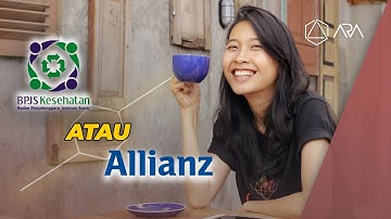 Punya BPJS, Masih Perlu Asuransi Pribadi? Plus Minus BPJS vs Allianz