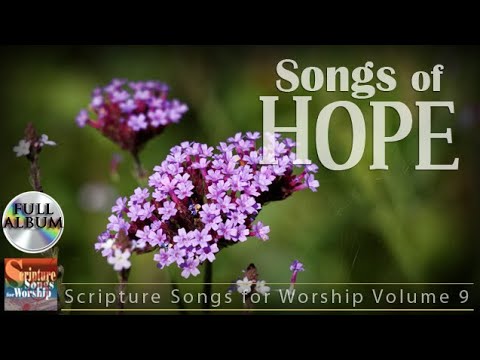 Scripture Songs Volume 9 - Songs of Hope 2020 (Esther Mui) Full Album