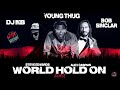 Bob Sinclar &amp; Steve Edwards Feat.Young Thug , Alex Caspian -World Hold On (DJ MB Remix 2023) | AUDIO