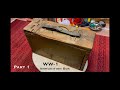 Rare- WW1 Ammunition Box. Part One