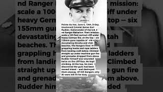 1 American Lieutenant Colonel Led His Rangers Up a 100-Foot Cliff Under Machine Gun Fire on D-Day