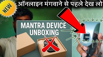 Mantra Device Unboxing & First Look | Setup, Features & Review