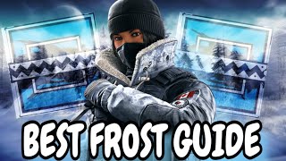 HOW TO PLAY FROST BEST GUIDE! Rainbow Six Siege Operator Guide screenshot 3