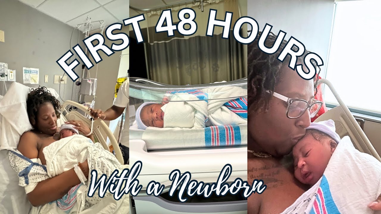 First 48 Hours With a Newborn | Hospital Birth + Bringing Baby Home ...