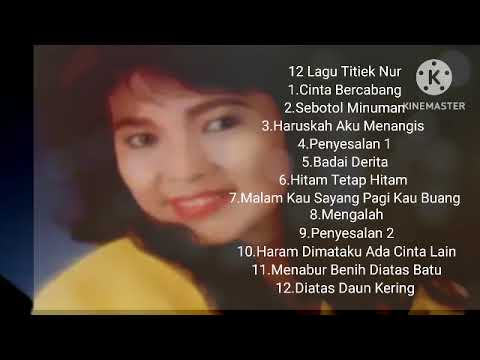 12 Lagu Titiek Nur