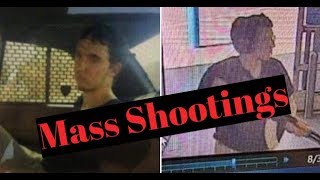 2 Mass Shootings In Less Than 24 Hours (FULL REPORT)