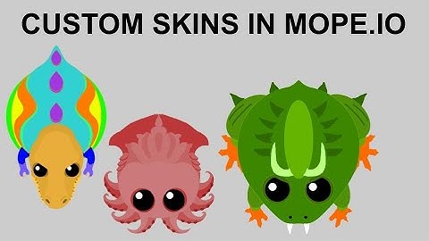 Mope.io: Custom Skin Tutorial 2