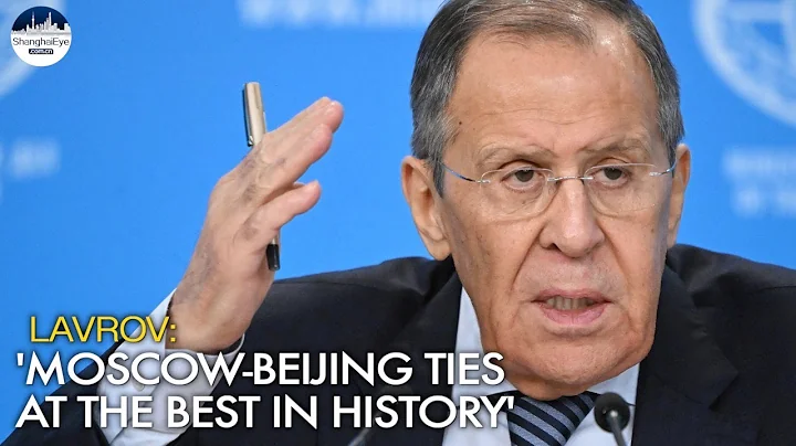 Russia's Lavrov hails Moscow-Beijing ties, accuses US for provocations - DayDayNews