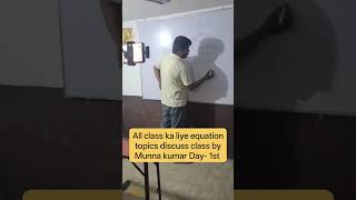 basic math all class equation topics discuss by Munna kumar #speedmathematics