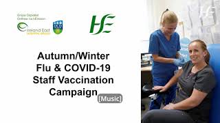 Ireland East Hospital Group (IEHG) Staff Vaccination Video